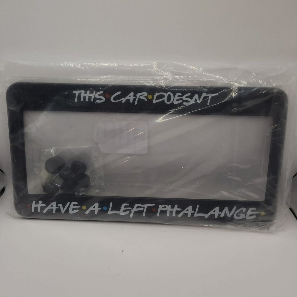 This Car Doesn't Have A Left Phalange Friends Aluminum Car License Plate Frame